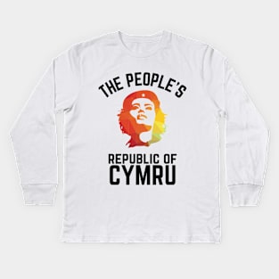 Cymru am Byth, The people's republic of Cymru Kids Long Sleeve T-Shirt